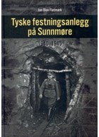 German Fortifications in Sunnmore 1940-1945 - Atlantic Wall